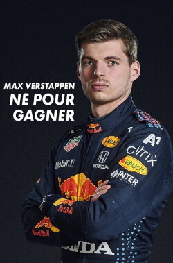 Max Verstappen, né pour gagner (2022) Max Verstappen, né pour gagner (2022)