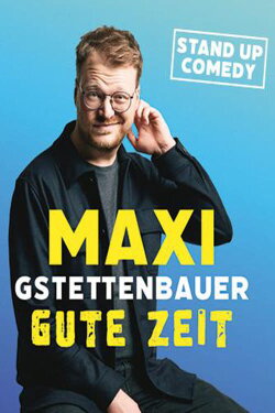 Gute Zeit (2023) Gute Zeit (2023)