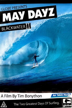 May Dayz: Blackwater 2 (2007) May Dayz: Blackwater 2 (2007)