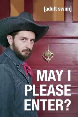 May I Please Enter? (2018)