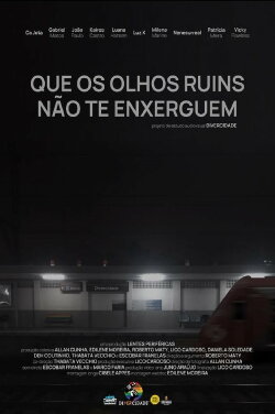 May the Evil Eyes Not See You (2019)
