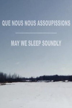 May We Sleep Soundly (2015) May We Sleep Soundly (2015)