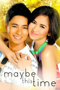 Maybe This Time (2014) Maybe This Time (2014)