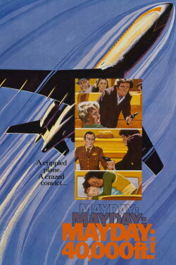 Mayday at 40,000 Feet (1977) Mayday at 40,000 Feet (1977)