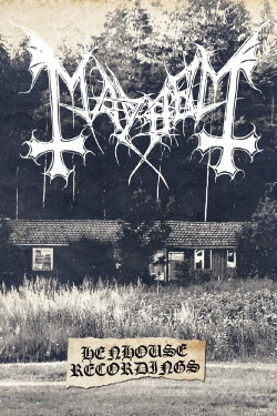Mayhem: Henhouse Recordings (2020) Mayhem: Henhouse Recordings (2020)