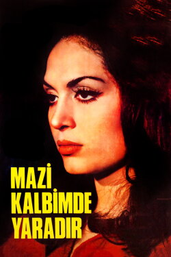Mazi Kalbimde Yaradır (1970) Mazi Kalbimde Yaradır (1970)