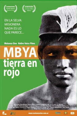 Mbya, tierra en rojo (2005) Mbya, tierra en rojo (2005)