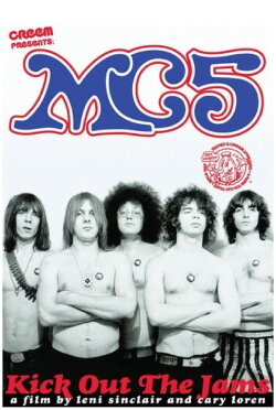 MC5: Kick Out the Jams (1999) MC5: Kick Out the Jams (1999)