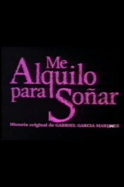 Me alquilo para soñar (1992) Me alquilo para soñar (1992)
