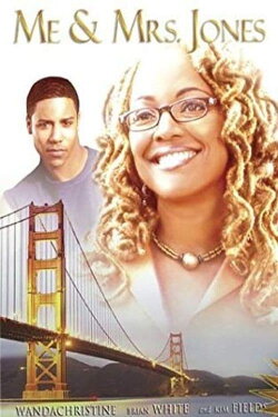Me & Mrs. Jones (2021) Me & Mrs. Jones (2021)