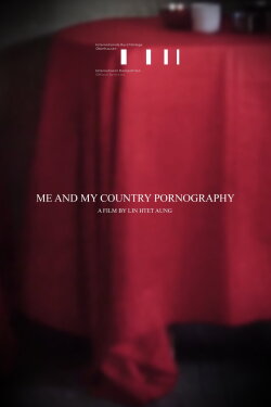 Me and My Country Pornography (2022) Me and My Country Pornography (2022)