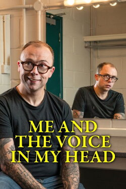 Me and the Voice In My Head (2024) Me and the Voice In My Head (2024)