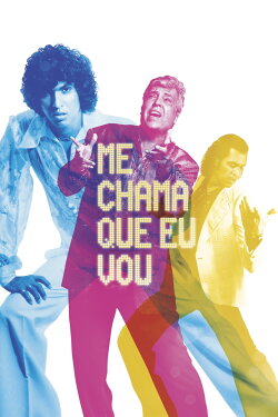 Me Chama Que Eu Vou (2020) Me Chama Que Eu Vou (2020)