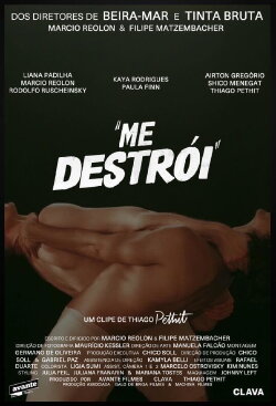 Me Destrói (2019)