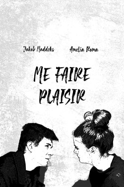 Me Faire Plaisir (2019) Me Faire Plaisir (2019)