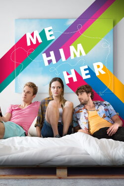 Me Him Her (2016) Me Him Her (2016)