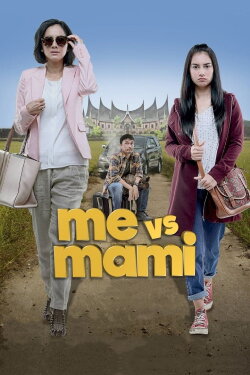 Me Vs Mami (2016) Me Vs Mami (2016)