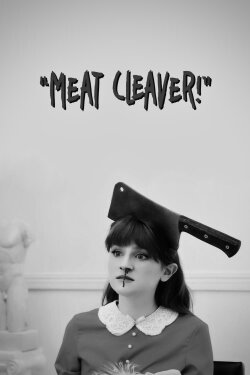 Meat Cleaver! (2024)