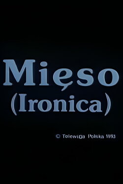 Meat (Ironica) (1994) Meat (Ironica) (1994)