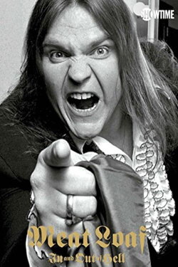 Meat Loaf: In and Out of Hell (2015) Meat Loaf: In and Out of Hell (2015)