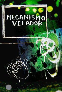 Mecanismo velador (2014) Mecanismo velador (2014)
