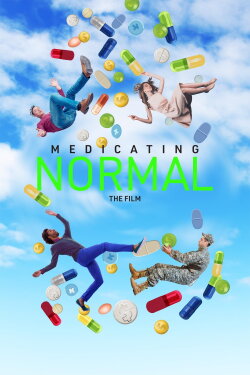 Medicating Normal (2020) Medicating Normal (2020)