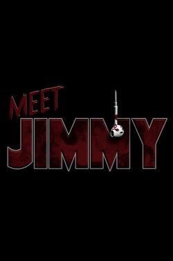Meet Jimmy (2018) Meet Jimmy (2018)