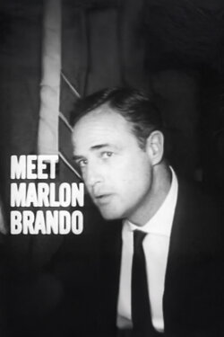 Meet Marlon Brando (1966) Meet Marlon Brando (1966)
