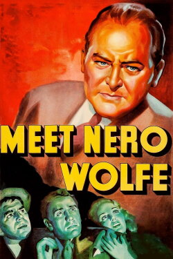 Meet Nero Wolfe (1936) Meet Nero Wolfe (1936)