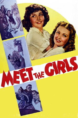 Meet the Girls (1938) Meet the Girls (1938)