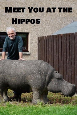 Meet You at the Hippos (2021) Meet You at the Hippos (2021)