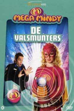 Mega  Mindy - de Valsmunters (2009)