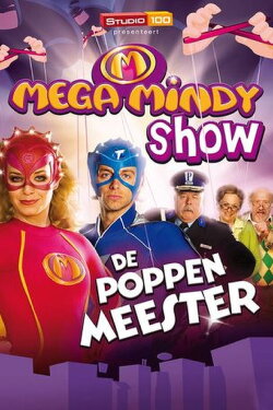 Mega Mindy en de Poppenmeester (2010) Mega Mindy en de Poppenmeester (2010)