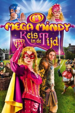 Mega Mindy: Reis in de Tijd (2013) Mega Mindy: Reis in de Tijd (2013)