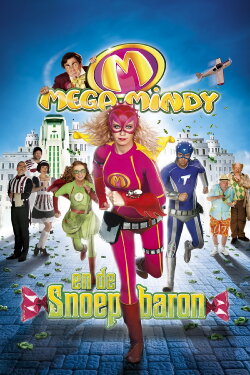 Mega Mindy: The Candy Baron (2011)