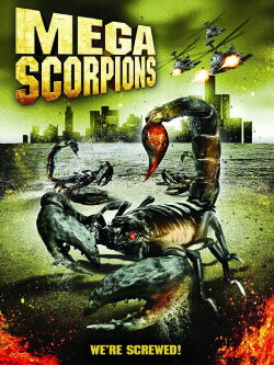 Mega Scorpions (2003) Mega Scorpions (2003)