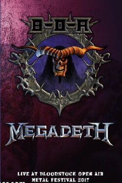 Megadeth Bloodstock 2017 (2017) Megadeth Bloodstock 2017 (2017)
