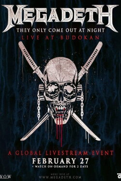 Megadeth - They Only Come Out At Night: Live At Budokan 2023 (2023) Megadeth - They Only Come Out At Night: Live At Budokan 2023 (2023)