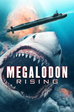 Megalodon Rising (2021) Megalodon Rising (2021)