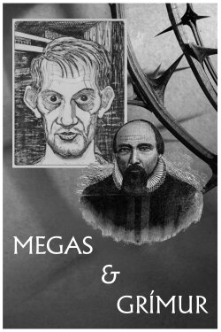 Megas and Grimur - The Punkmeister and the Pietist (2016)
