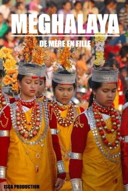 Meghalaya : de mère en fille (2015) Meghalaya : de mère en fille (2015)