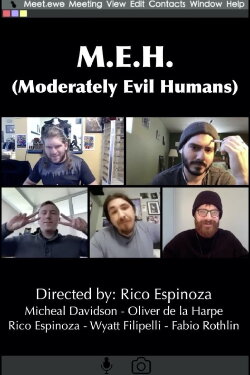 M.E.H. (Moderately Evil Humans) (2020) M.E.H. (Moderately Evil Humans) (2020)
