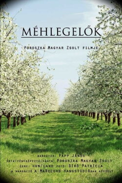 Méhlegelők (2017) Méhlegelők (2017)