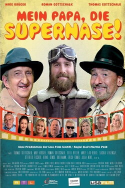 Mein Papa, die Supernase! (2022)