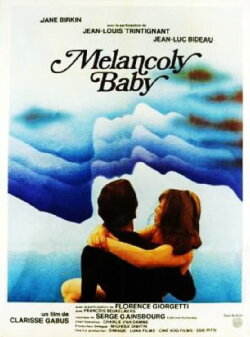 Melancoly Baby (1979) Melancoly Baby (1979)