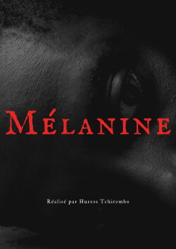 Mélanine (2022)
