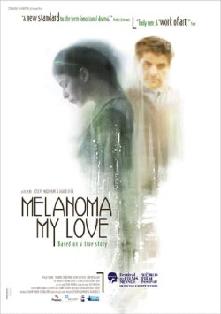 Melanoma ahuvati (2006) Melanoma ahuvati (2006)