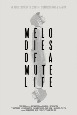 Melodies of a Mute Life (2018) Melodies of a Mute Life (2018)