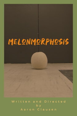 Melonmorphosis (2019)