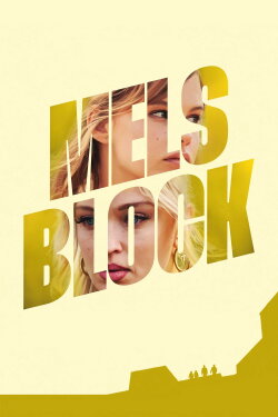 Mel's Block (2024)